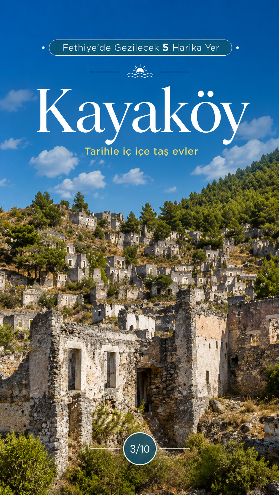 Fethiye Kayaköy tarihi taş evler