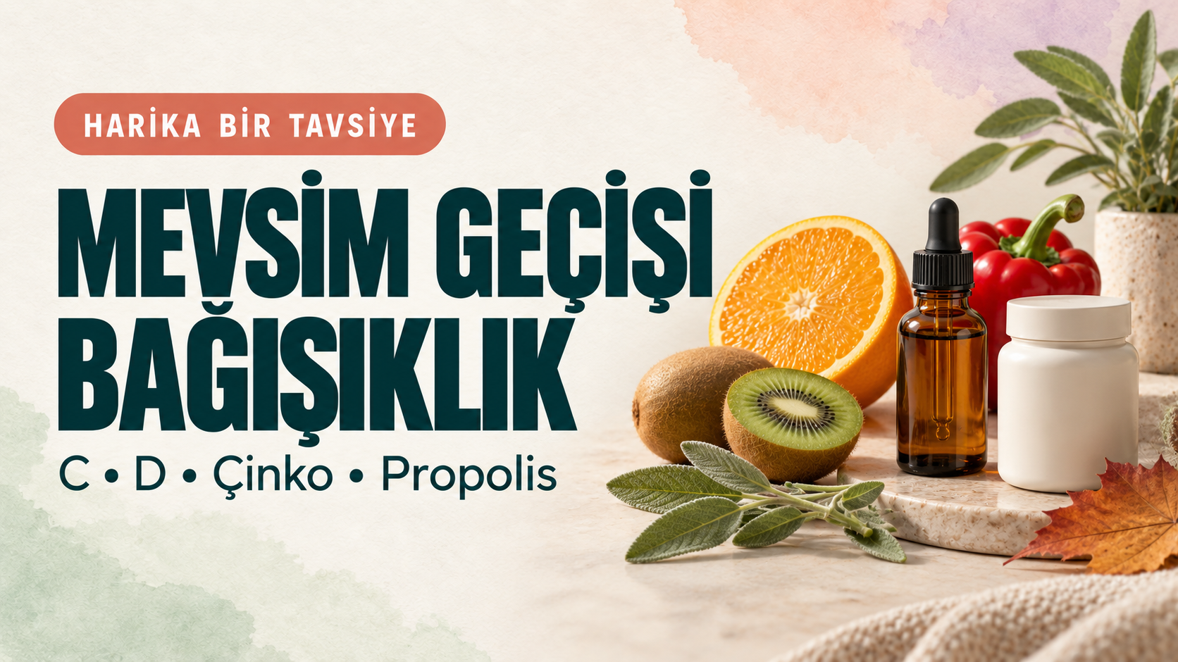 Mevsim Geçişinde Bağışıklık: C, D, Çinko ve Propolis